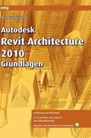 Autodesk Revit Architecture 2010 Grundlagen 3826656040 Book Cover