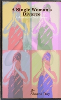A Single Woman's Divorce 0557073898 Book Cover