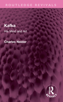Kafka: His Mind and Art 1032610948 Book Cover