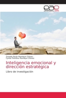 Inteligencia emocional y dirección estratégica: Libro de investigación 6203588806 Book Cover