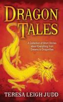Dragon Tales 1499126328 Book Cover