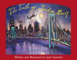 The Tale of Jackie Berry 0967704758 Book Cover