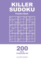 Killer Sudoku - 200 Easy Puzzles 9x9 (Volume 9) 167148777X Book Cover