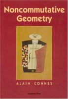 Noncommutative Geometry 012185860X Book Cover