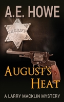 August's Heat 0999796828 Book Cover