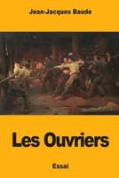 Les Ouvriers 1985637871 Book Cover