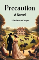 Precaution A Novel 9367142633 Book Cover