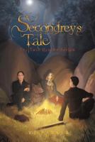 Secondrey's Tale: The Twin Realms Series 1479740241 Book Cover