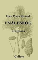 I Naleskog 8299981611 Book Cover