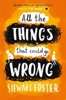 All The Things That Could Go Wrong 1471145425 Book Cover
