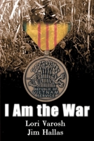 I Am the War 0595012264 Book Cover