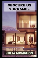 Obscure US Surnames B094T8MS1Q Book Cover