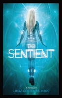 The Sentient B0B7SJCMMV Book Cover
