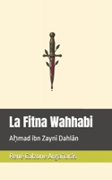 La Fitna Wahhabi (Spanish Edition) B0GG3D58BC Book Cover