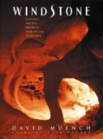 Windstone: Natural Arches, Bridges, and Other Openings 1558687459 Book Cover