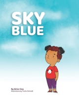 Sky Blue 0578319675 Book Cover