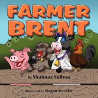 Farmer Brent 1456009540 Book Cover