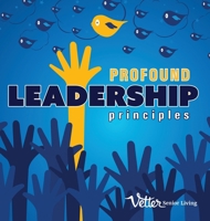 Profound Leadership Principles 1735096237 Book Cover