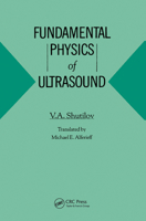 Fundamental Physics of Ultrasound 2881246842 Book Cover