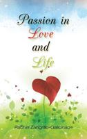 Passion in Love and Life 1628385715 Book Cover