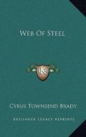 Web of Steel 1163619442 Book Cover