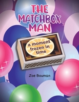 The Matchbox Man 1398451495 Book Cover