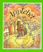 Applebet: An ABC (Sunburst Book) 0374404275 Book Cover