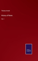 History of Rome: Vol. I 3368133004 Book Cover