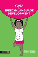 Yoga for Speech-Language Development 1848192584 Book Cover