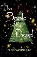 The Book of the Dead 1932303529 Book Cover