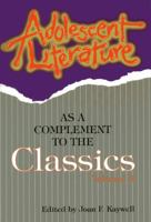 Adolescent Literature: As a Complement to the Classics 1929024045 Book Cover