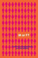 M or F? 1595140913 Book Cover