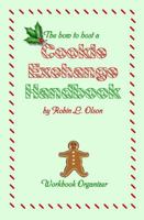 The How to Host a Cookie Exchange Handbook 0981869505 Book Cover