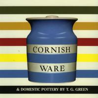 Cornish Ware & Domestic Pottery 0903685833 Book Cover