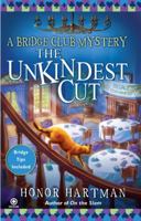 The Unkindest Cut: A Bridge Club Mystery 0451224361 Book Cover