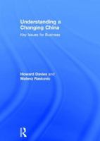 Understanding a Changing China: Key Issues for Business 1138203742 Book Cover