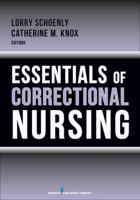 Essentials of Correctional Nursing 0826109519 Book Cover