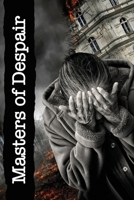 Masters of Despair B0BN2WQ2DP Book Cover