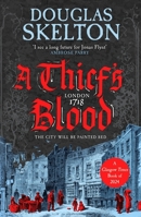 A Thief's Blood: A totally gripping historical crime thriller (Company of Rogues) 1804367389 Book Cover