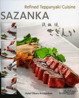 Sazanka: Refined Teppanyaki Cuisine 9058562980 Book Cover