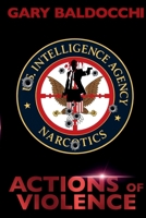 Actions of Violence (Jack Connor Series) 1732485208 Book Cover