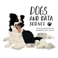 Dogs and Data Science 1075372232 Book Cover