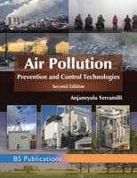 Air pollution: Prevention and Control Technologies 9387593428 Book Cover