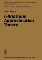 N-Widths in Approximation Theory 3642698964 Book Cover