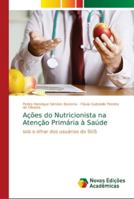 Ações do Nutricionista na Atenção Primária à Saúde 6139657555 Book Cover