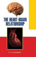 The Heart-Brain Relationship 9350564386 Book Cover