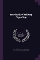 Handbook Of Military Signalling 1022262130 Book Cover
