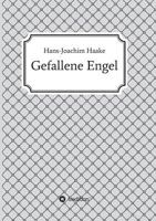 Gefallene Engel 3734526310 Book Cover