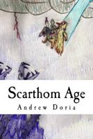 Scarthom Age 1522761772 Book Cover