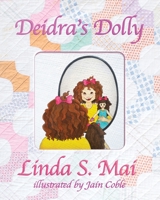 Deidra's Dolly 1633737942 Book Cover